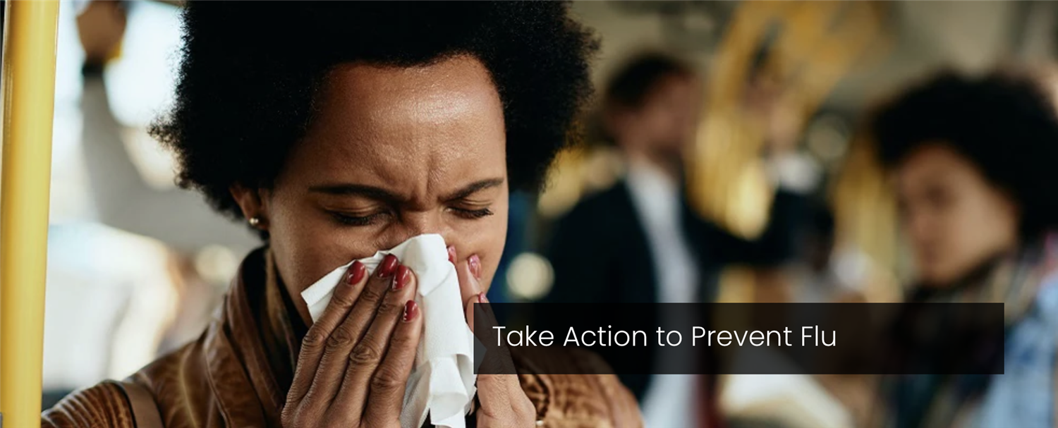 take action to prevent flu